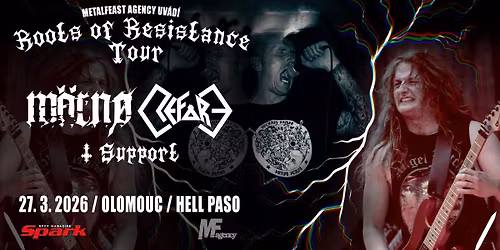 Roots Of Resistance Tour | M\u00c4RN\u00d8 + REFORE | Olomouc | 27.3.2026