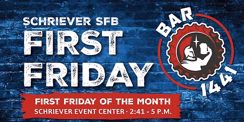 Schriever First Friday