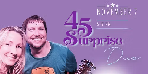 45 Surprise DUO @ The Wine Cellar