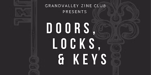 Collaborative Zine: Doors, Locks, and Keys