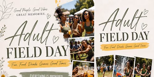 Adult Field Day \ud83d\udd06