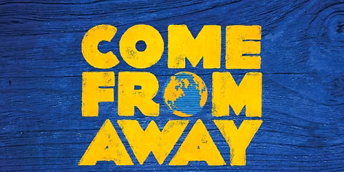Slow Burn Theatre Co: Come From Away - Smart Stage Matinee Series