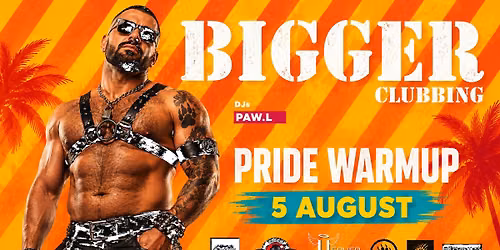 BIGGER Clubbing: Pride Warm-Up
