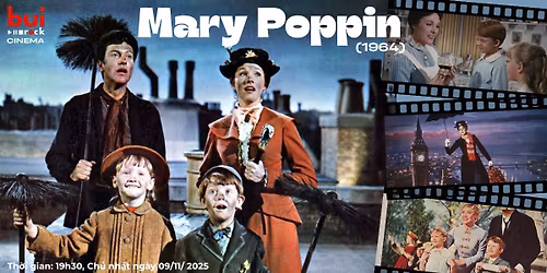 CHI\u1ebeU PHIM: Mary Poppins (1964) \u2013 CLB Phim B\u1ee5i Cinema