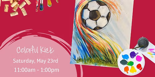 Colorful Kick - A Family Friendly Event! Celebrate the arrival of FIFA!