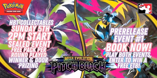 (5TH JULY) Pokemon TCG - Pitch Black PRERELEASE #1 @ HBT Collectables