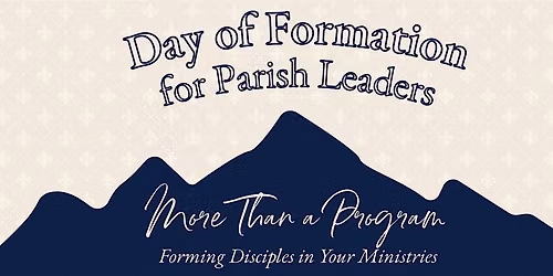 Day of Formation for Parish Leaders
