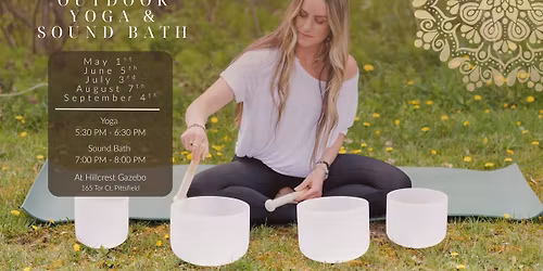 1st Friday: Outdoor Yoga & Sound Bath at Hillcrest Gazebo