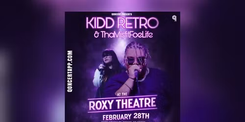 Kidd Retro & ThaMisfitFoeLife