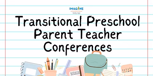 Transitional Preschool Parent Teacher Conferences