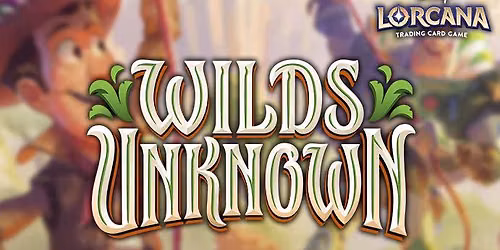 Lorcana Wilds Unknown Set Championship