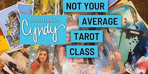 Not Your Average Tarot Class