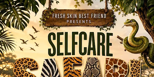 Selfcare Safari