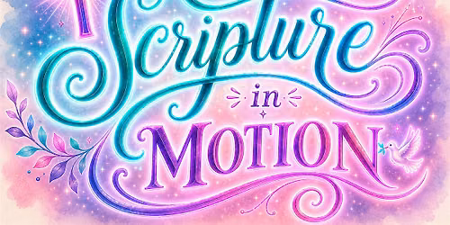 ScriptureInMotion
