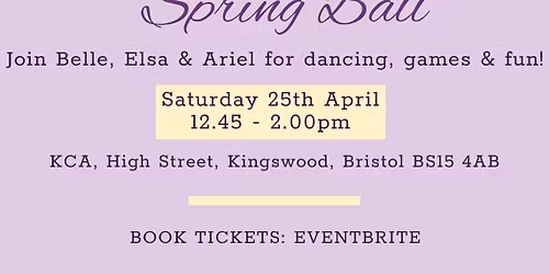 The Princess Spring Ball - SOLD OUT