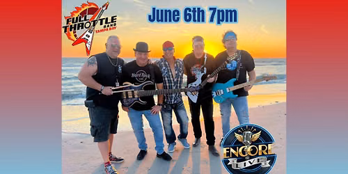 Full Throttle Band @ Encore Live