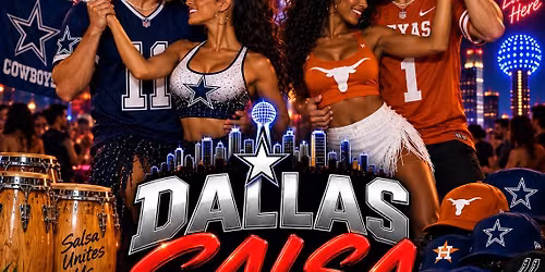 Dallas Salsa Vybez Night - Fav Sports Team Edition 