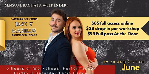 Sensual Bachata Weekender!