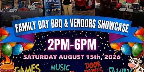 Family Day BBQ & Vendors Showcase