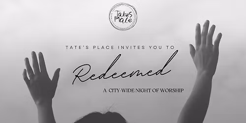 Redeemed- A City-Wide Night of Worship