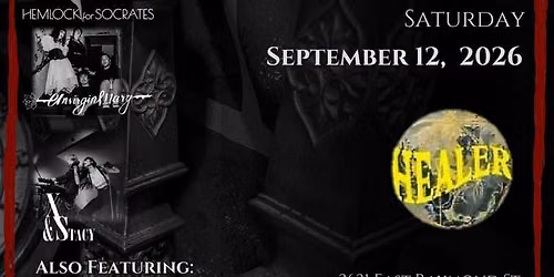 HEMLOCK FOR SOCRATES x UNVIRGIN MARY x X & STACY x DEAD SOULS GOTHIC LOUNGE