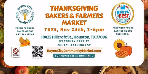Bayou City Community Thanksgiving Bakers, Farmers, and Artisan Market