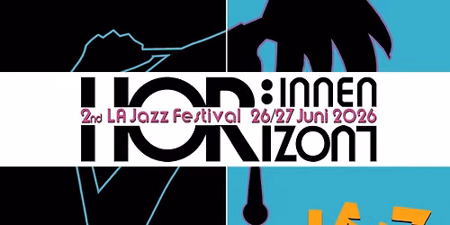 Jazz Festival Horizont:innen