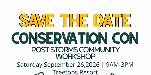 Conservation Con: Post Storms Community Workshop