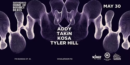 ADDY | TAKiN | Tyler Hill | Kosa | 4AM LAST CALL