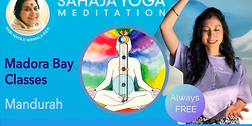 Madora Bay Free Meditation Class \ud83e\uddd8\ud83c\udffb\ud83e\uddd8\ud83c\udffb\u200d\u2640\ufe0f\ud83e\uddd8\ud83c\udfff\u200d\u2640\ufe0f Thurs 12.45pm (Mandurah)