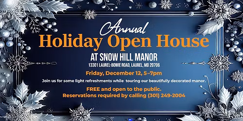 Snow Hill Manor Holiday Open House