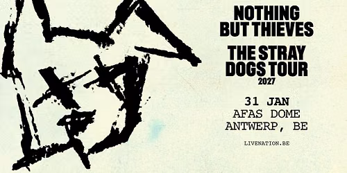 Nothing But Thieves: The Stray Dogs World Tour | AFAS Dome