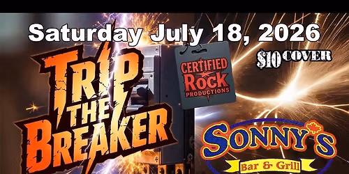 TRIP THE BREAKER , LIVE at Sonny\u2019s Bar & Grill