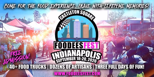 FOODEES FEST IS COMING TO INDIANAPOLIS, INDIANA 