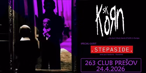 KoRn SK & Stepaside\/Pre\u0161ov - 263 club 24.4.2026