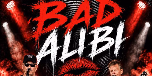 BAD ALIBI @ Dover American Legion Post #2
