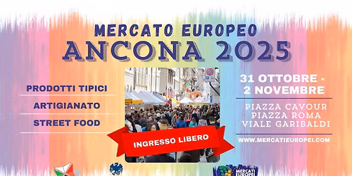 ANCONA - XI\u00b0 Mercato Europeo 2025 | 31 Ottobre - 2 Novembre