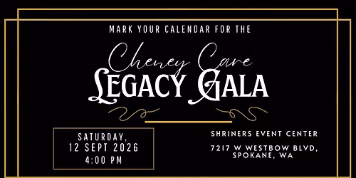 Cheney Care Legacy Gala