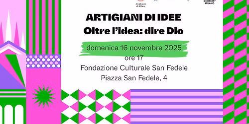 Oltre l'idea: dire Dio | Artigiani di idee #BCM25