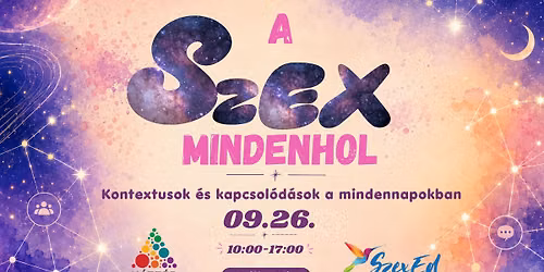 A szex mindenhol - Kontextusok \u00e9s kapcsol\u00f3d\u00e1sok a mindennapokban