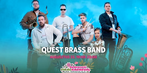 QUEST BRASS BAND | Debreceni Vir\u00e1gkarnev\u00e1l 2026.\ud83c\udf3c