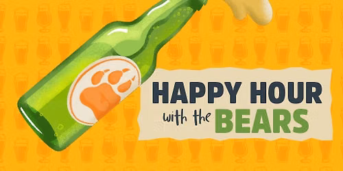 Happy Hour with the Bears