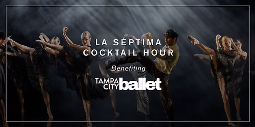 Tampa City Ballet | Septima Cocktail Hour at Oxford Exchange
