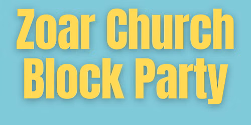 Zoar Church Block Party