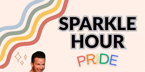 Sparkle Hour: Pride Edition!