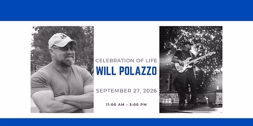 Celebration of Life for Will Polazzo