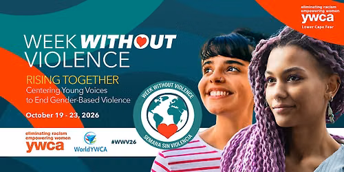 YWCA Lower Cape Fear's Week Without Violence 2026