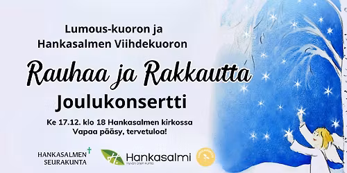 Rauhaa ja Rakkautta - Joulukonsertti Hankasalmen kirkossa