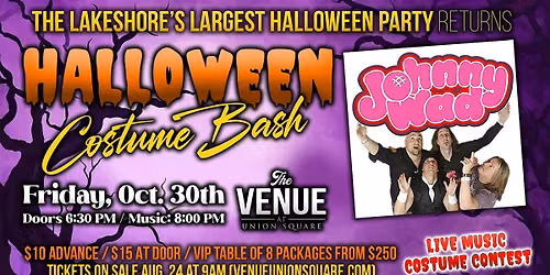 Halloween Bash featuring Johnny Wad