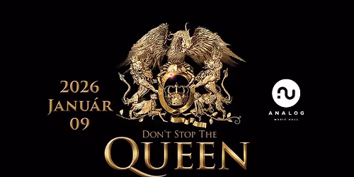 Don't Stop The Queen | Analog Music Hall